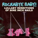 Nine Inch Nails Lullaby Renditions CD Infant Thumbnail