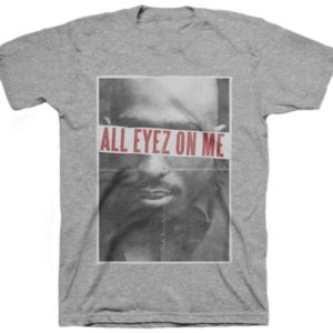 Tupac All Eyes On Me gray t-shirt
