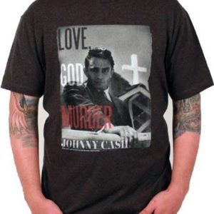 Johnny Cash Love God Murder T-shirt
