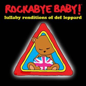 Def Leppard Lullaby Renditions - Infant - Full Length