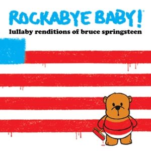 Bruce Springsteen Lullaby Renditions CD - Full Length