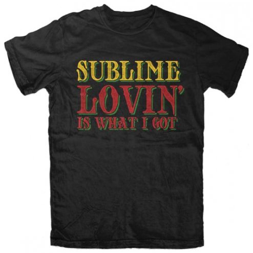 Sublime Lovin Is What I Got Mens Black T-shirt