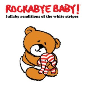White Stripes Lullaby Renditions CD - Full Length